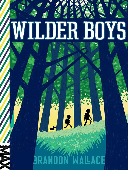 Title details for Wilder Boys by Brandon Wallace - Wait list
